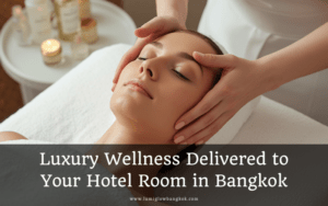 Promotional banner titled 'Luxury Wellness Delivered to Your Hotel Room in Bangkok' by Lumi Glow, showing a close-up of a professional in-room facial massage.